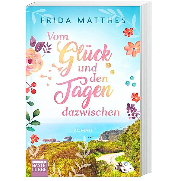 Vom Glück und den Tagen dazwischen, Frida Matthes