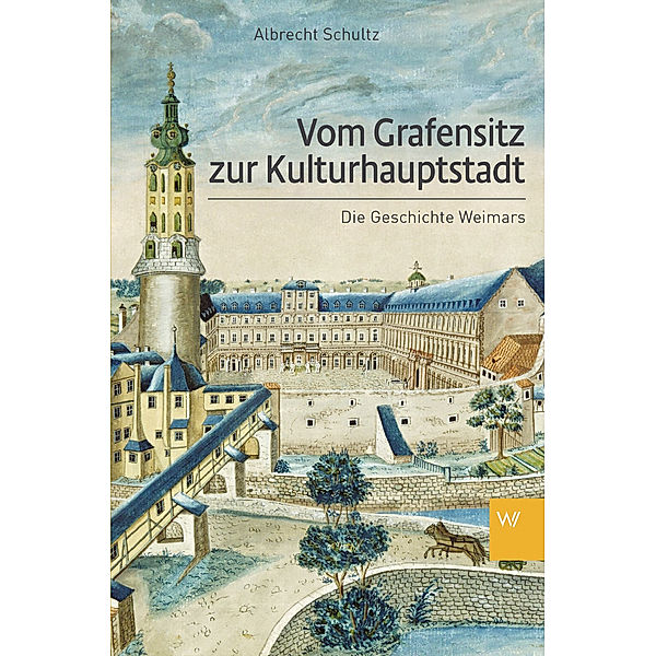 Vom Grafensitz zur Kulturhauptstadt, Albrecht Schultz