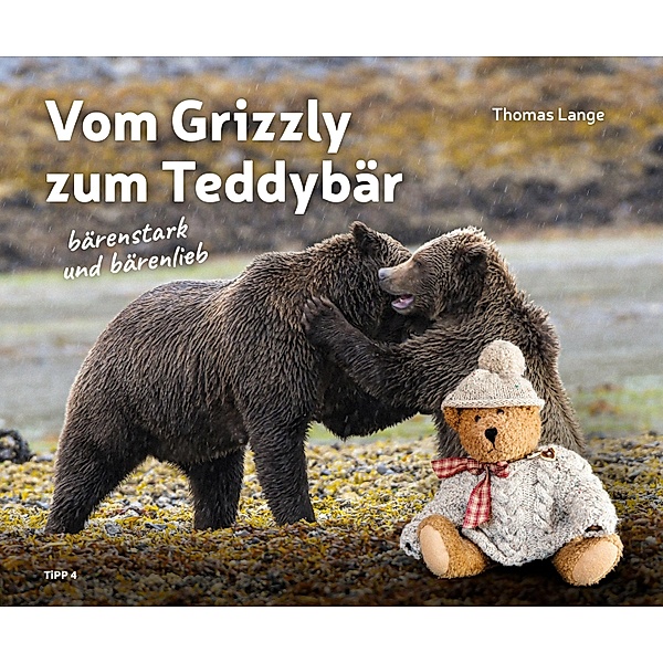 Vom Grizzly zum Teddybär, Thomas Lange