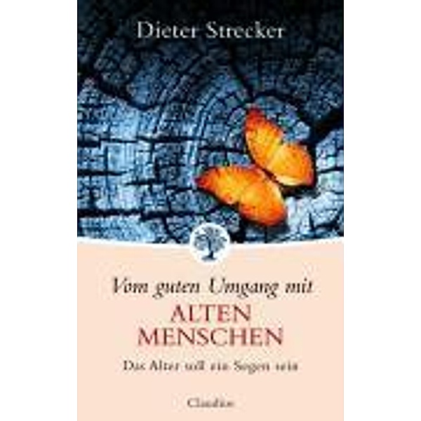 Vom guten Umgang mit alten Menschen, Dieter Strecker