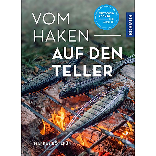 Vom Haken auf den Teller, Markus Bötefür