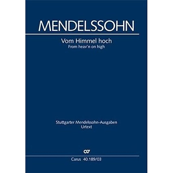 Vom Himmel hoch (Weihnachtskantate), Klavierauszug, Felix Mendelssohn Bartholdy
