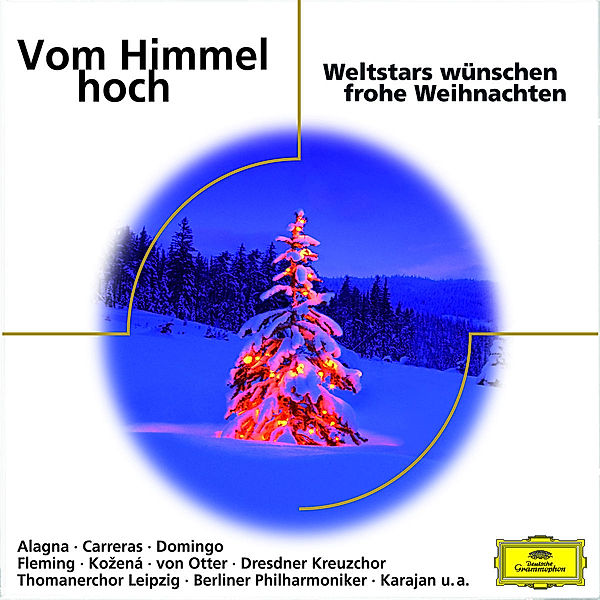 Vom Himmel Hoch - Weltstars Wünschen Frohe Weihnac, Alagna, Carreras, Kozena, Dresdner Kreuzchor, Karajan