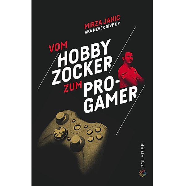 Vom Hobbyzocker zum Pro-Gamer, Mirza Jahic