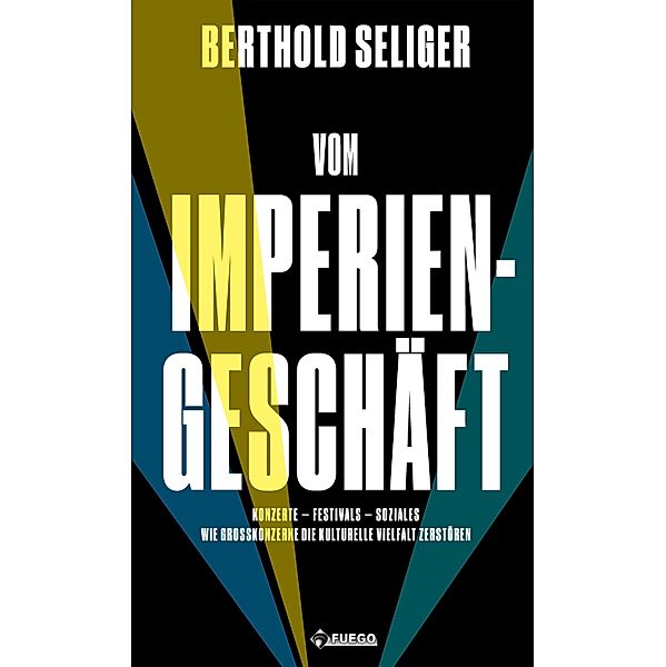 Vom Imperiengeschäft, Berthold Seliger