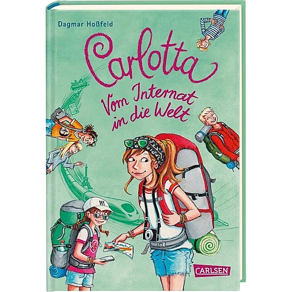 Vom Internat in die Welt / Carlotta Bd.10, Dagmar Hossfeld