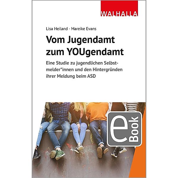 Vom Jugendamt zum YOUgendamt, Lisa Heiland, Mareike Evans