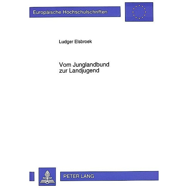 Vom Junglandbund zur Landjugend, Ludger Elsbroek