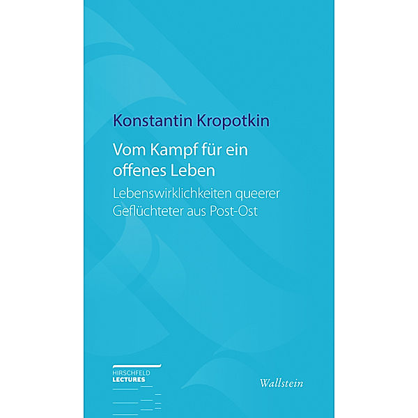 Vom Kampf für ein offenes Leben, Konstantin Kropotkin