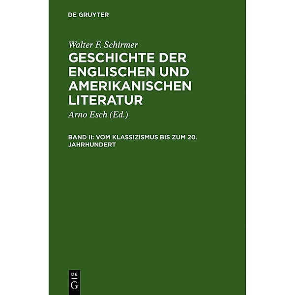 Vom Klassizismus bis zum 20. Jahrhundert, Walter F. Schirmer