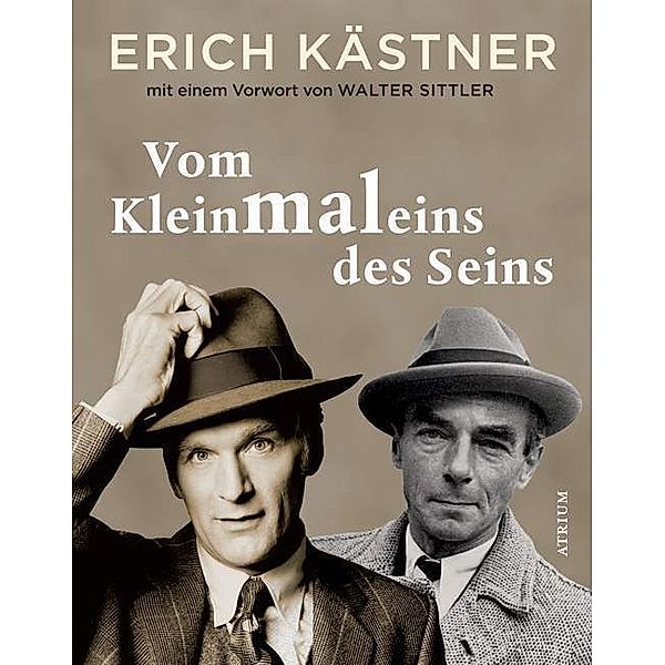 Vom Kleinmaleins des Seins, Erich Kästner