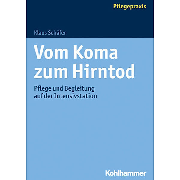 Vom Koma zum Hirntod, Klaus Schäfer