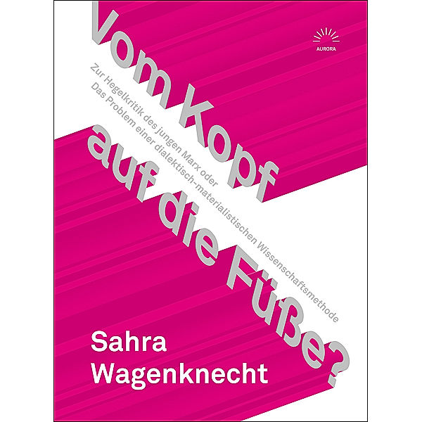 Vom Kopf auf die Füße?, Sahra Wagenknecht