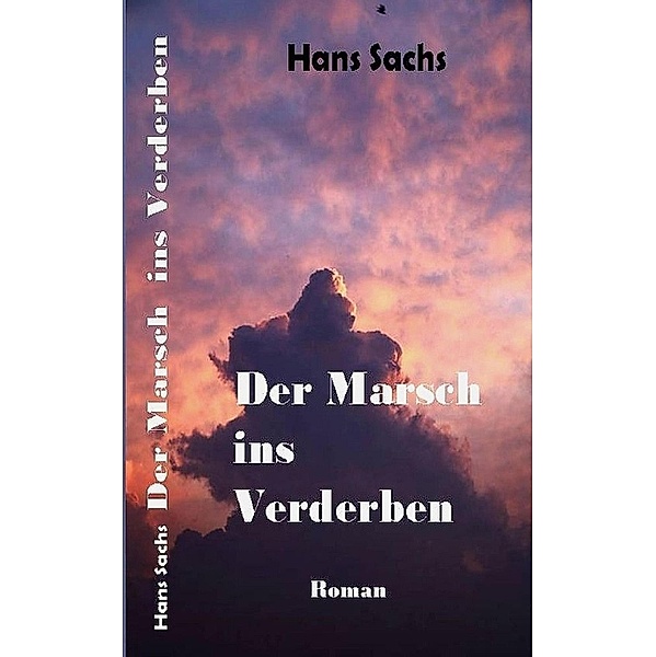 Vom Krieg und vom Frieden, Hans Sachs