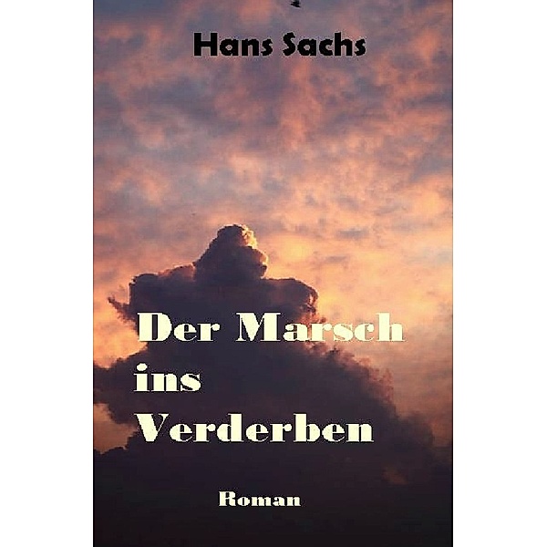 Vom Krieg und vom Frieden, Hans Sachs
