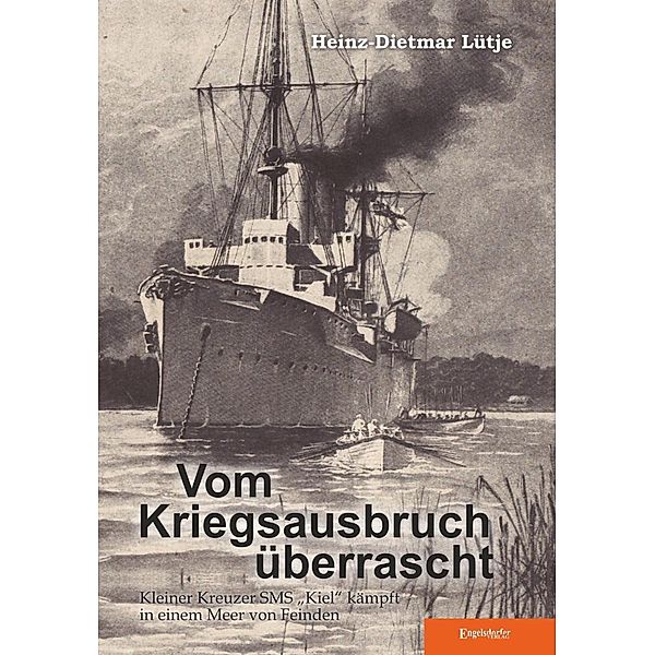 Vom Kriegsausbruch überrascht, Heinz-Dietmar Lütje