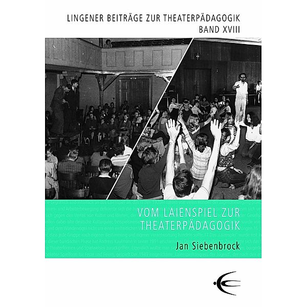 Vom Laienspiel zur Theaterpädagogik, Jan Siebenbrock