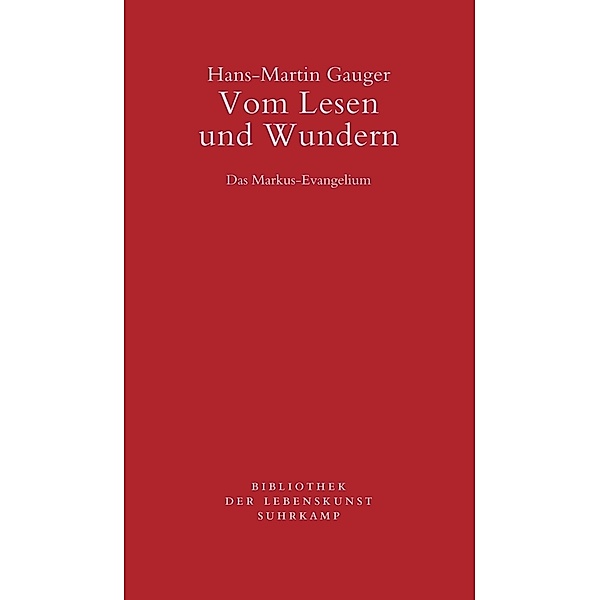 Vom Lesen und Wundern, Hans-Martin Gauger