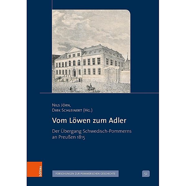 Vom Löwen zum Adler / Veröffentlichungen der Historischen Kommission für Pommern