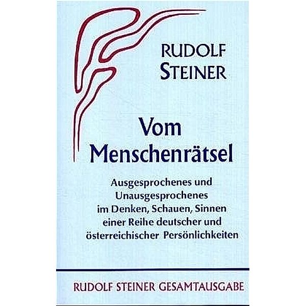 Vom Menschenrätsel, Rudolf Steiner