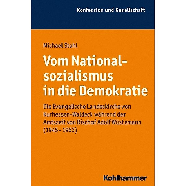 Vom Nationalsozialismus in die Demokratie, Michael Stahl