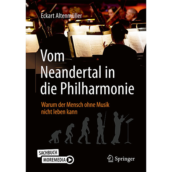 Vom Neandertal in die Philharmonie, Eckart Altenmüller