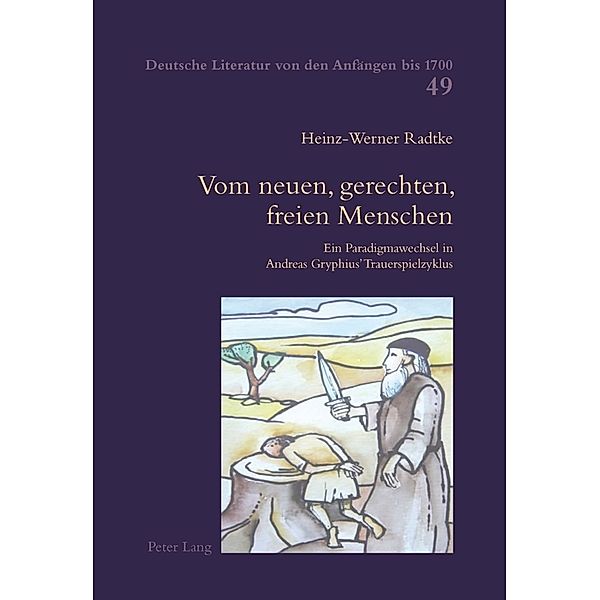 Vom neuen, gerechten, freien Menschen, Heinz-Werner Radtke