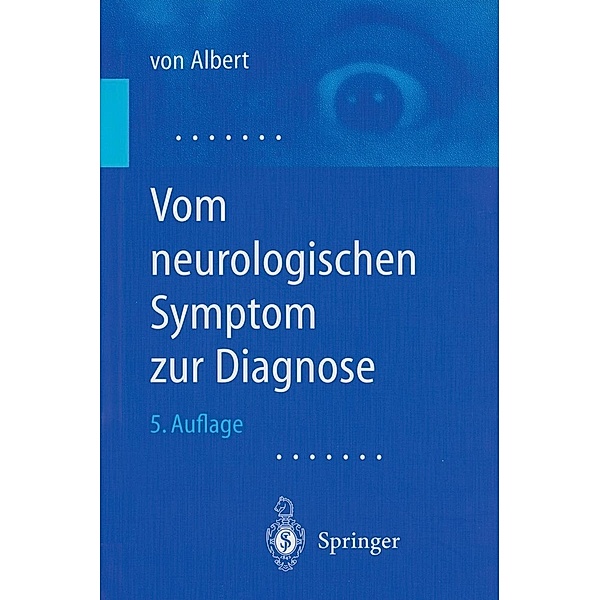 Vom neurologischen Symptom zur Diagnose, H. -H. Albert
