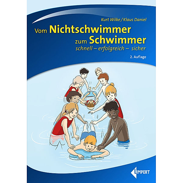 Vom Nichtschwimmer zum Schwimmer, Kurt Wilke, Klaus Daniel