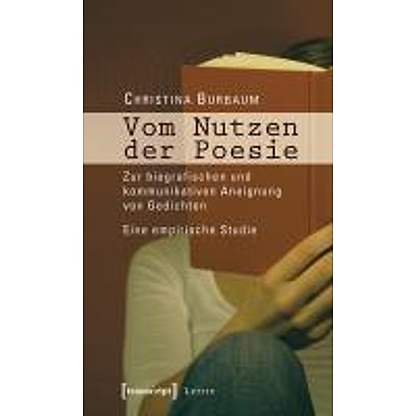 Vom Nutzen der Poesie, Christina Burbaum