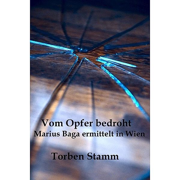 Vom Opfer bedroht, Torben Stamm