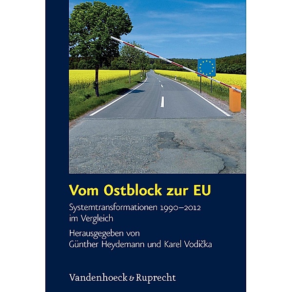 Vom Ostblock zur EU / Schriften des Hannah-Arendt-Instituts für Totalitarismusforschung, Karel Vodi ka, Günther Heydemann