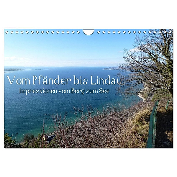 Vom Pfänder nach Lindau (Wandkalender 2024 DIN A4 quer), CALVENDO Monatskalender, Manfred Kepp