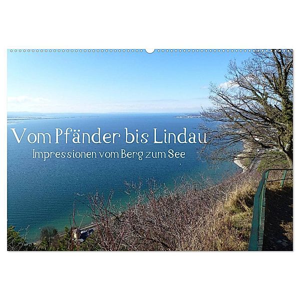 Vom Pfänder nach Lindau (Wandkalender 2025 DIN A2 quer), CALVENDO Monatskalender, Calvendo, Manfred Kepp