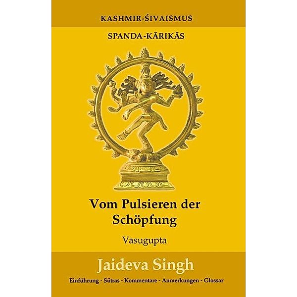 Vom Pulsieren der Schöpfung, Jaideva Singh