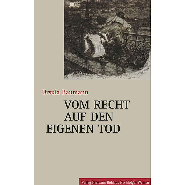 Vom Recht auf den eigenen Tod, Ursula Baumann