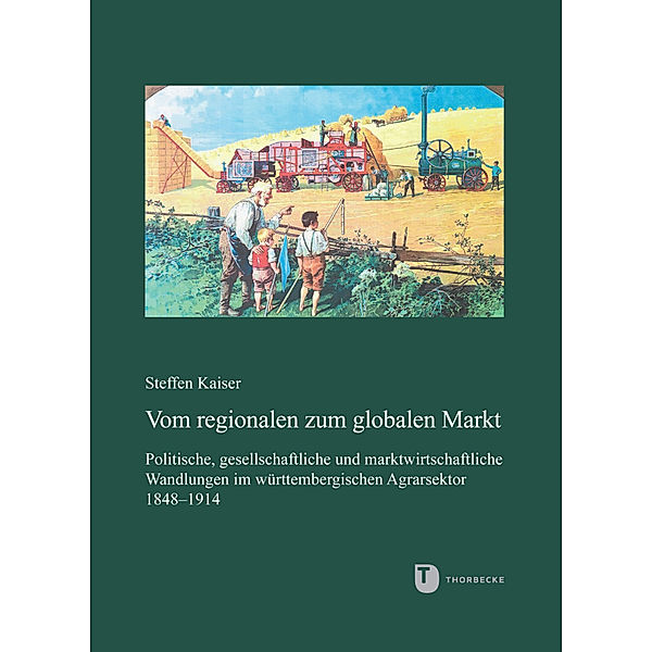 Vom regionalen zum globalen Markt, Steffen Kaiser