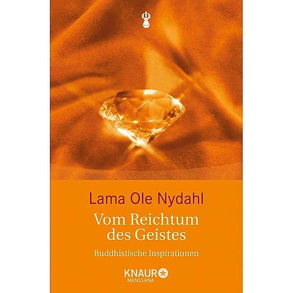 Vom Reichtum des Geistes, Lama Ole Nydahl