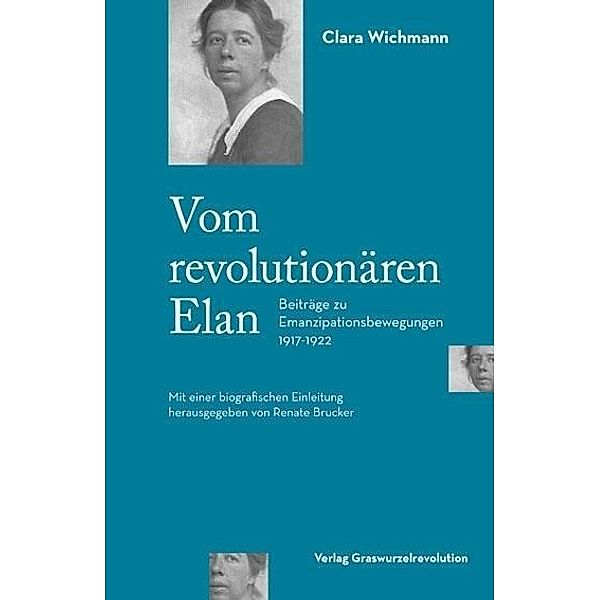 Vom revolutionären Elan, Clara Wichmann