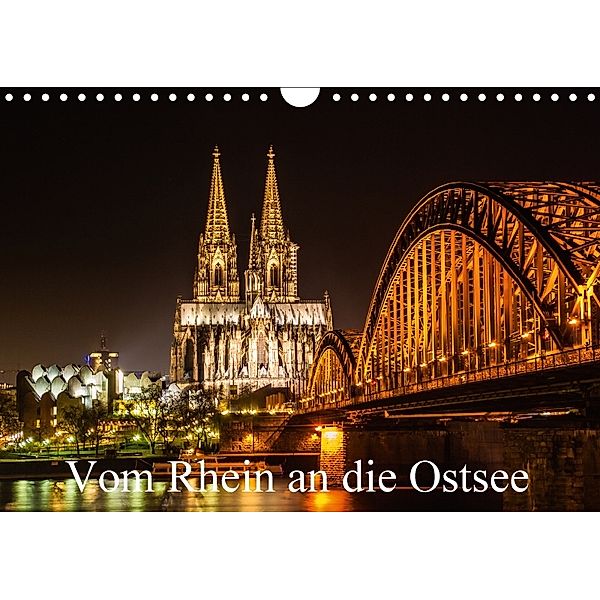 Vom Rhein an die Ostsee (Wandkalender 2018 DIN A4 quer), Falko John