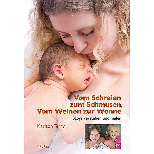 Vom Schreien zum Schmusen, Vom Weinen zur Wonne, Terry Karlton