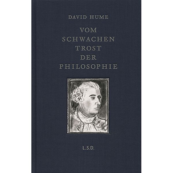 Vom schwachen Trost der Philosophie, David Hume