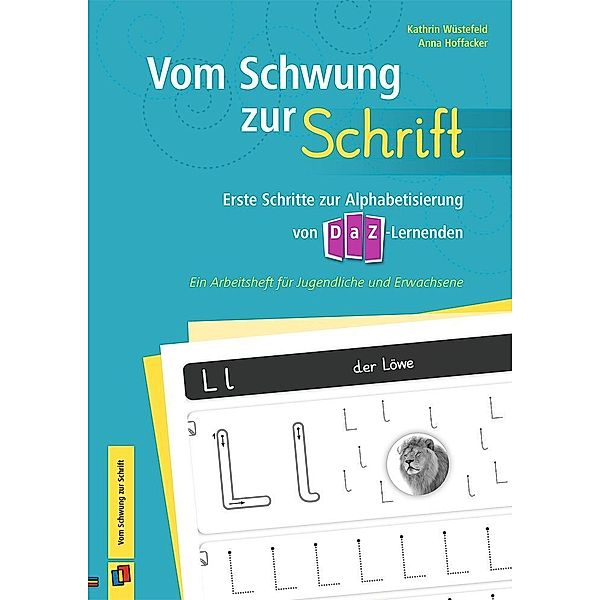 Vom Schwung zur Schrift, Anna Hoffacker, Kathrin Wüstefeld