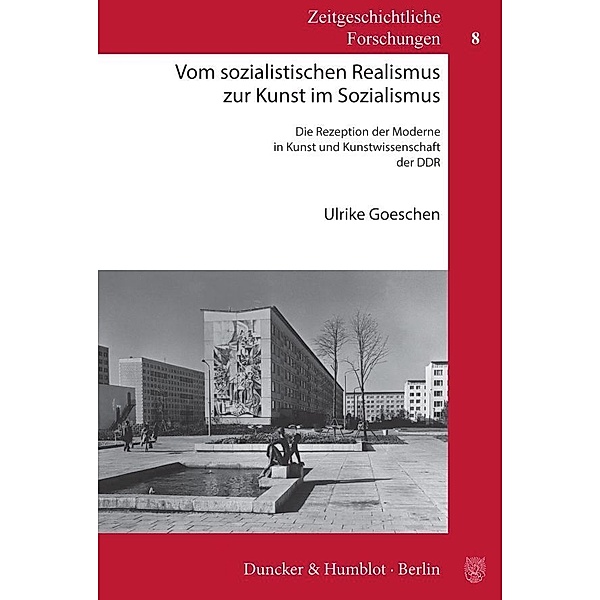 Vom sozialistischen Realismus zur Kunst im Sozialismus., Ulrike Goeschen