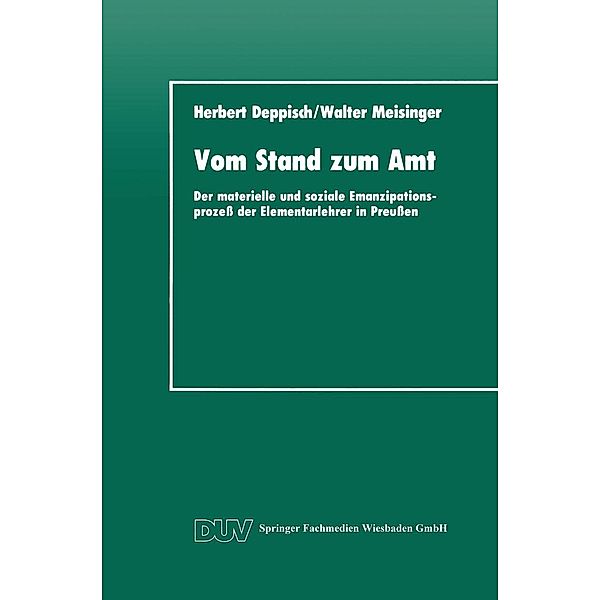 Vom Stand zum Amt / DUV Sozialwissenschaft, Herbert Deppisch, Walter Meisinger