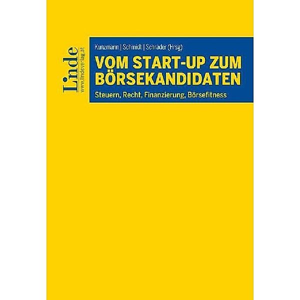 Vom Start-up zum Börsekandidaten, Iris Burgstaller, Matthias Petutschnig, Martin Wenzl, Florian Resch, Bernhard Ungerböck, Siegfried Neumüller