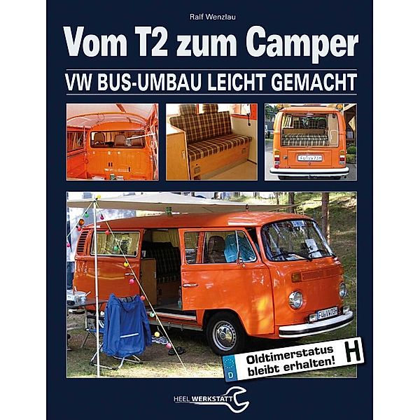 Vom T2 zum Camper, Ralf Wenzlau