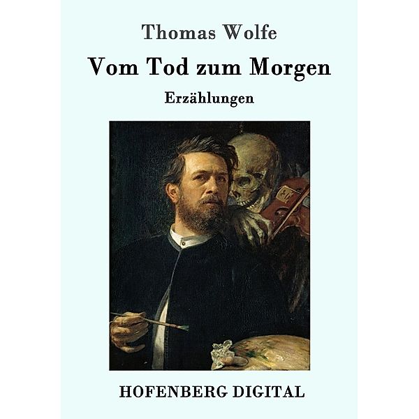 Vom Tod zum Morgen, Thomas Wolfe