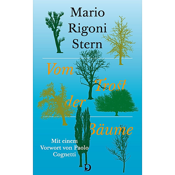 Vom Trost der Bäume, Mario Rigoni Stern