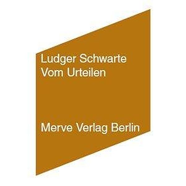 Vom Urteilen, Ludger Schwarte